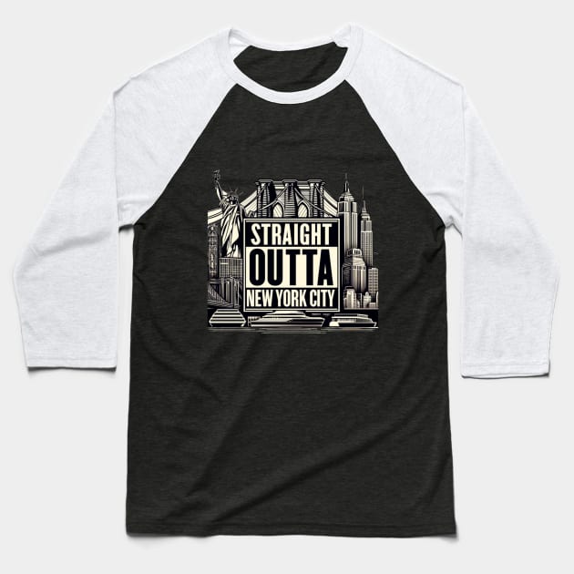 Straight Outta New York City Baseball T-Shirt by Straight Outta Styles